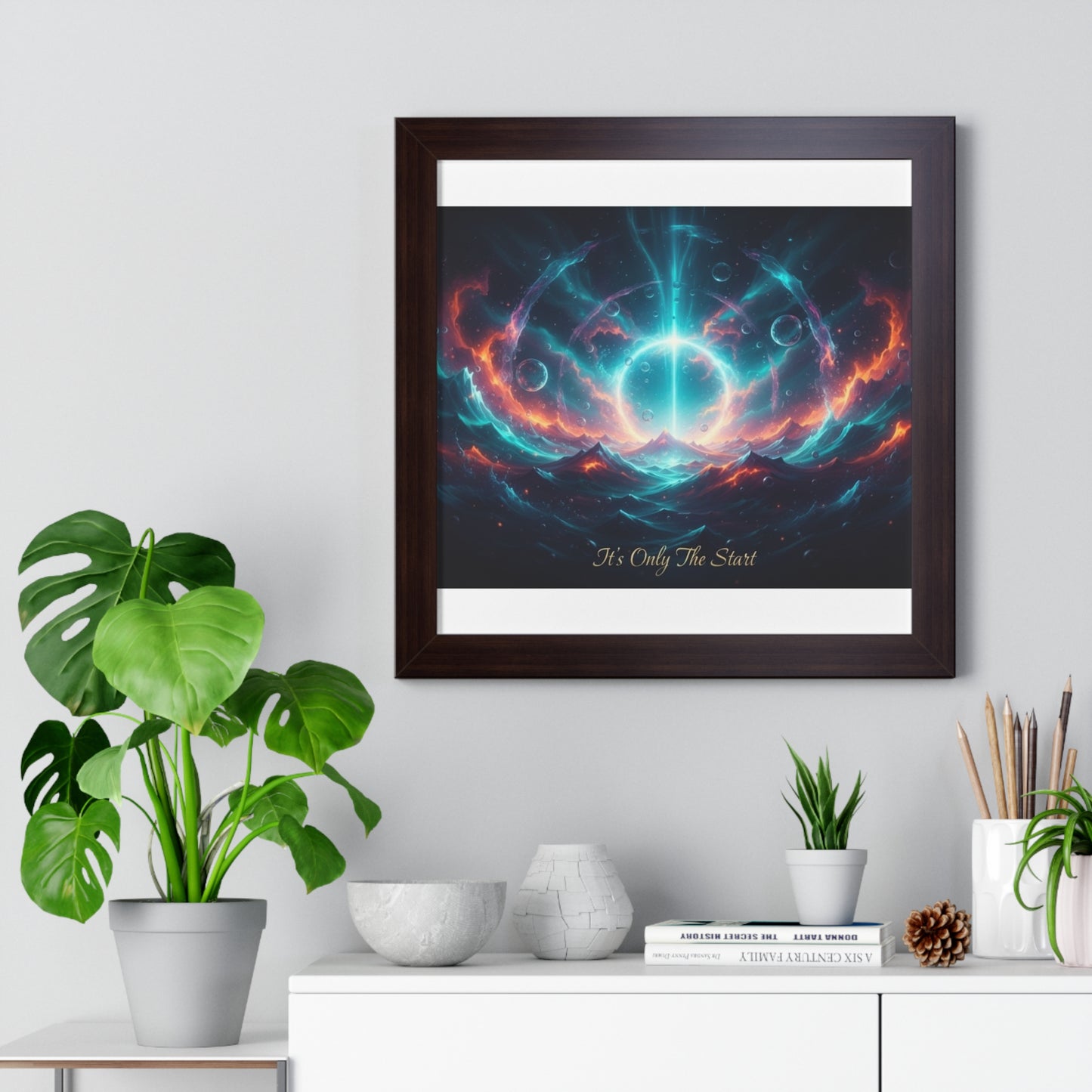 Framed Poster — 'It's Only The Start' Cosmic Nebula Art Print
