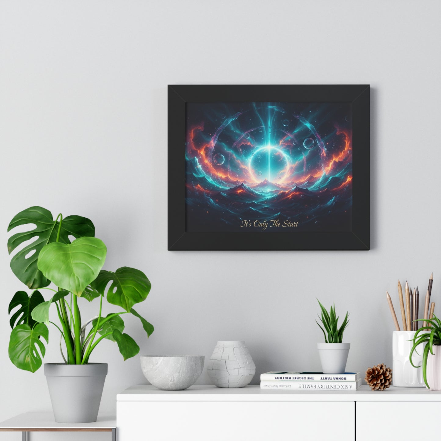 Framed Poster — 'It's Only The Start' Cosmic Nebula Art Print