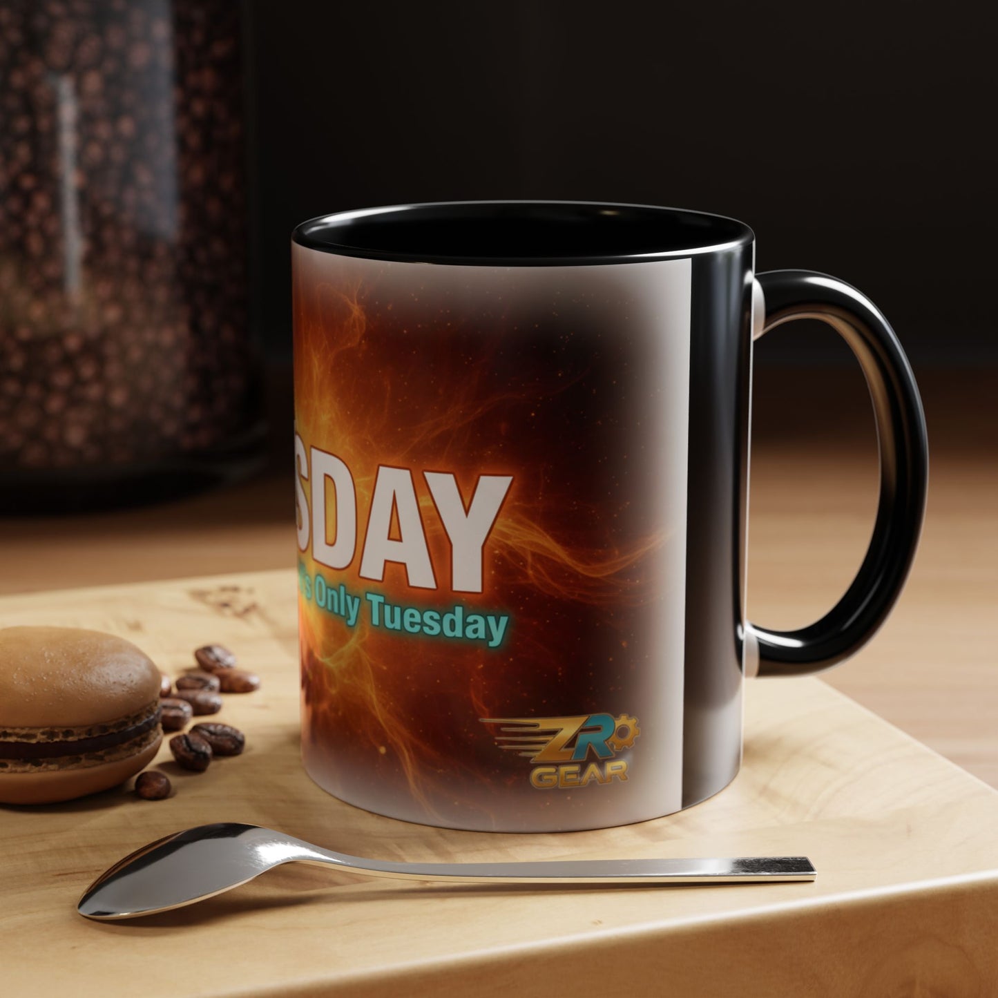 Tuesday Mug - Still Grinding, It's Only Tuesday | Days of the Week Collection | ZR GEAR