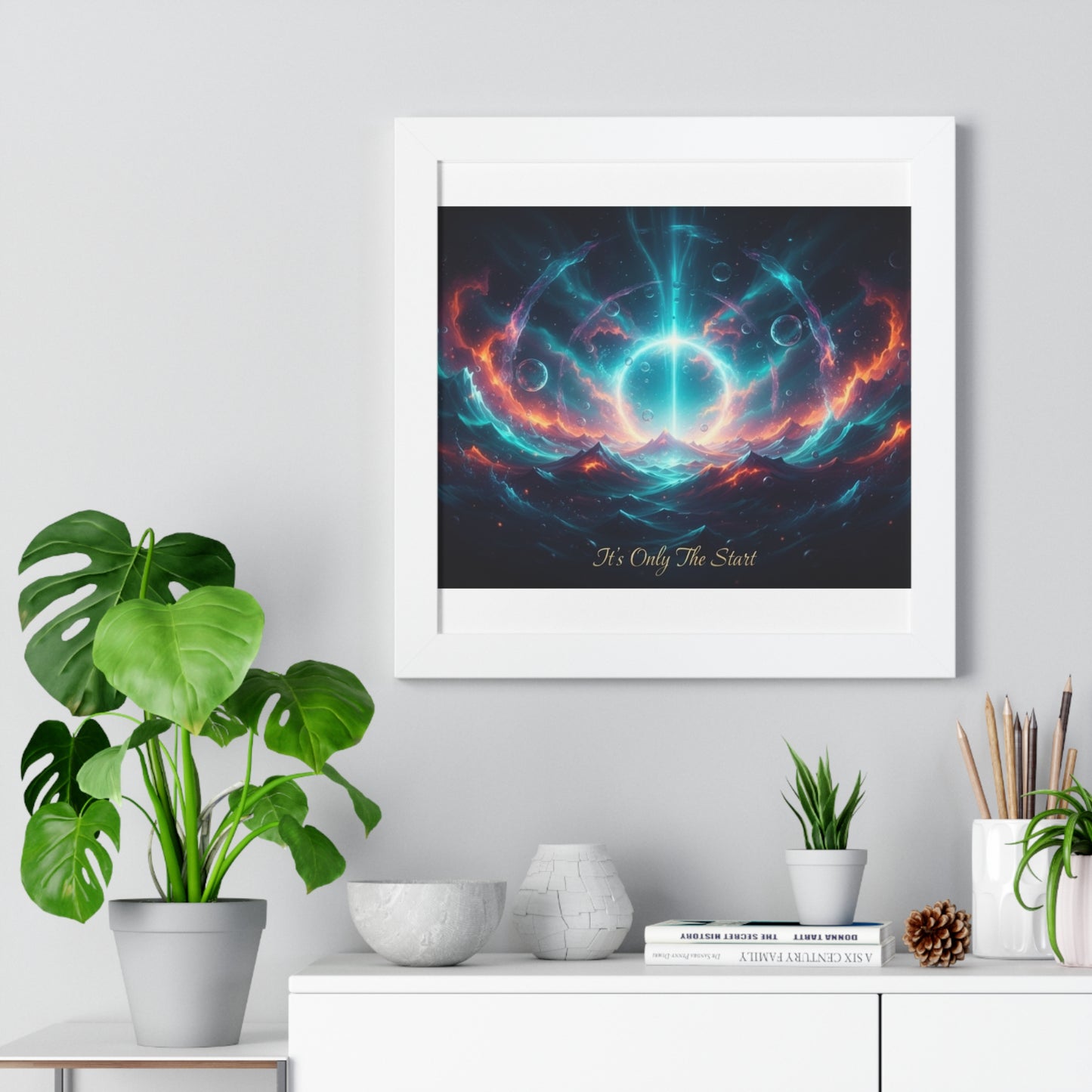 Framed Poster — 'It's Only The Start' Cosmic Nebula Art Print